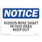 Signmission OSHA Notice Sign, 7" H, 10" W, Aluminum, Hidden Mine Shafts In This Area Keep Out! Sign, Landscape OS-NS-A-710-L-13461 - alternate 1